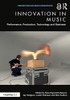 Innovation In Music: Performance, Production, Technology, And Business (Perspectives On Music Production) - 9781138498198