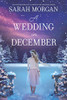 A Wedding In December: A Christmas Romance - 9781335147271