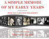 A Simple Memoir Of My Early Years - 9781421836225