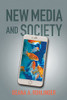 New Media And Society - 9781479845699