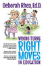 Wrong Turns, Right Moves In Education