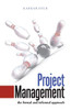 Project Management: The Formal And Informal Approach - 9781482863932