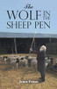 The Wolf In The Sheep Pen