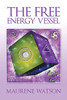 The Free Energy Vessel - 9781490797663