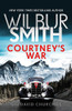 Courtney'S War (3) (The Courtney Series: The Assegai Trilogy)