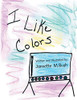 Book 1: I Like Colors (Jmsb)
