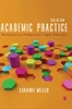 Academic Practice: Developing As A Professional In Higher Education - 9781526437136