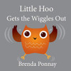 Little Hoo Gets The Wiggles Out - 9781532413261