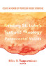 Reading St. Luke'S Text And Theology: Pentecostal Voices