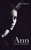 Ann: A Story Of Intolerance - 9781532655883