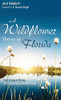 A Wildflower Thrives In Florida