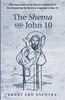 The Shema And John 10: The Importance Of The Shema Framework In Understanding The Oneness Language In John 10