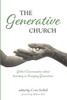 The Generative Church: Global Conversations About Investing In Emerging Generations