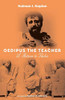 Oedipus The Teacher: A Return To Thebes - 9781532686597