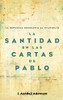 La Santidad En Las Cartas De Pablo (Spanish Edition)