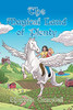 The Magical Land Of Plenty - 9781546272328