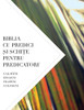 Biblia Cu Predici Si Schite Pentru Predicatori: Galateni, Efeseni Filipeni, Coloseni (Romanian Edition)