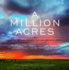A Million Acres: Montana Writers Reflect On Land And Open Space