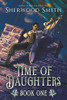 Time Of Daughters I - 9781611388428