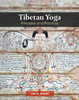 Tibetan Yoga: Principles And Practices