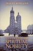 Portraits Of Spiritual Nobility: Chivalry, Christendom, And Catholic Culture - 9781621384465