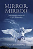 Mirror, Mirror: Transforming Narcissism To Self-Realization - 9781630517052