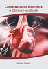 Cardiovascular Disorders: A Clinical Handbook