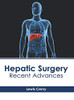 Hepatic Surgery: Recent Advances