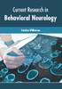 Current Research In Behavioral Neurology