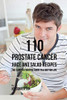 110 Prostate Cancer Juice And Salad Recipes: The Cancer-Fighting Guide To A Better Life - 9781635318678