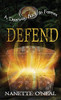 A Doorway Back To Forever: Defend