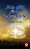 Más Allá De La Enfermedad (Spanish Edition) - 9781640863330