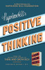 Napoleon Hill'S Positive Thinking: 10 Steps To Health, Wealth, And Success (Official Publication Of The Napoleon Hill Foundation)