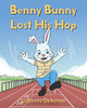 Benny Bunny Lost His Hop - 9781640960879