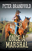 Once A Marshal (A Sheriff Ben Stillman Western)