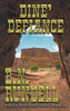 Dine' Defiance: Rocky Mountain Saint
