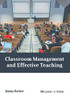 Classroom Management And Effective Teaching