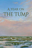 A Year On The Tump