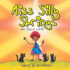 Miss Silly Strings: My Silly Cats - 9781643503202