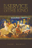 In The Service Of The King - 9781643783710