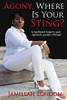 Agony Where Is Your Sting: A New Found Hope In Pain