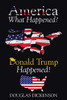 America What Happened? - 9781645165118