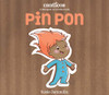 Pin Pon (Canticos Bilingual Nursery Rhymes)