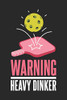 Warning Heavy Dinker: 120 Pages I 6X9 I Dot Grid - 9781678496852