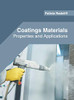 Coatings Materials: Properties And Applications