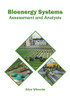 Bioenergy Systems: Assessment And Analysis