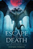 Escape To Death - 9781684540181