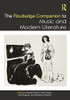 The Routledge Companion To Music And Modern Literature (Routledge Music Companions)