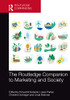 The Routledge Companion To Marketing And Society (Routledge Companions In Marketing, Advertising And Communication)