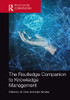 The Routledge Companion To Knowledge Management (Routledge Companions In Business, Management And Marketing)